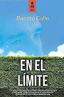 EN EL LIMITE  CALLE CAPILLA, RAMIRO  Book, Livres, Livres Autre, Envoi
