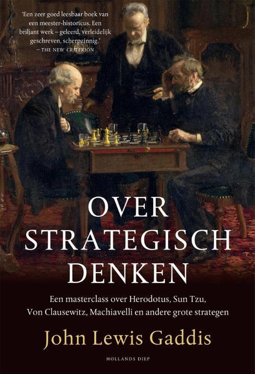 Over strategisch denken 9789048843954 John Lewis Gaddis, Boeken, Politiek en Maatschappij, Gelezen, Verzenden