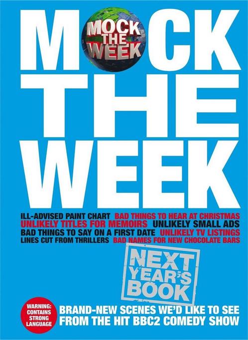 Mock The Week: Next YearS Book 9780752227368, Livres, Livres Autre, Envoi