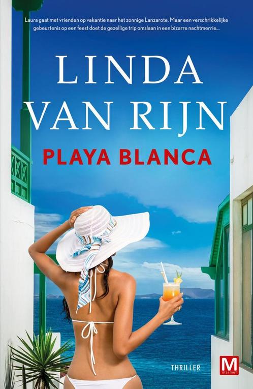 Playa Blanca (9789460686139, Linda van Rijn), Boeken, Romans, Nieuw, Verzenden