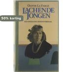 Lachende jongen : een Indiaans liefdesverhaal 9789062491216, Verzenden, Farge
