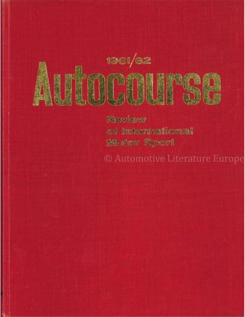 1961 / 62 AUTOCOURSE, REVIEW OF INTERNATIONAL MOTOR SPORT, Livres, Autos | Livres