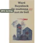 Madonna met de buil 9789022301227 Ruyslinck, Boeken, Verzenden, Gelezen, Ruyslinck