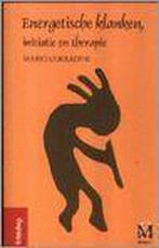 Energetische klanken, initiatie en therapie 9789077074022, Boeken, Verzenden, Zo goed als nieuw, M. Corradini