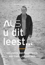 ALS u dit leest... 9789491625039 Eddy Veerman, Verzenden, Gelezen, Eddy Veerman