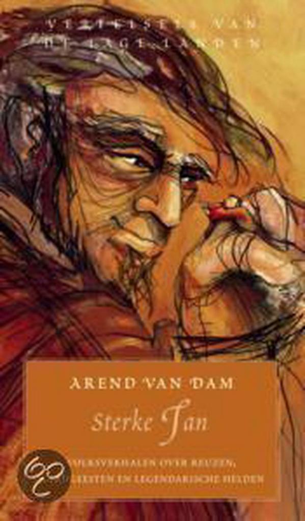 Sterke Jan / Verhalen uit de Lage Landen 9789038912288, Boeken, Literatuur, Gelezen, Verzenden