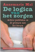 De logica van het zorgen 9789055156528 Annemarie Mol, Verzenden, Zo goed als nieuw, Annemarie Mol