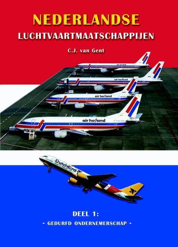 Nederlandse Luchtvaartmaatschappijen Gedurfd ondernemerschap, Boeken, Hobby en Vrije tijd, Gelezen, Verzenden