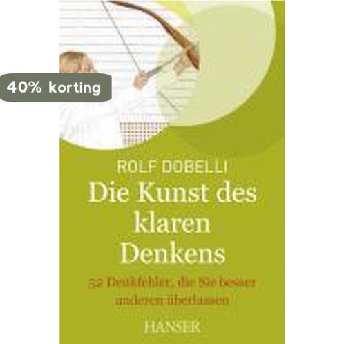 Die Kunst des klaren Denkens 9783446426825 Rolf Dobelli, Boeken, Taal | Duits, Zo goed als nieuw, Verzenden