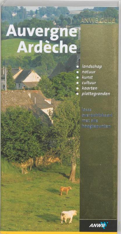 Anwb Goud Auvergne Ardeche 9789018018801, Livres, Guides touristiques, Envoi