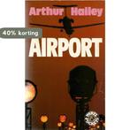 Airport - Arthur Hailey 9789010031167 Arthur Hailey, Boeken, Verzenden, Gelezen, Arthur Hailey