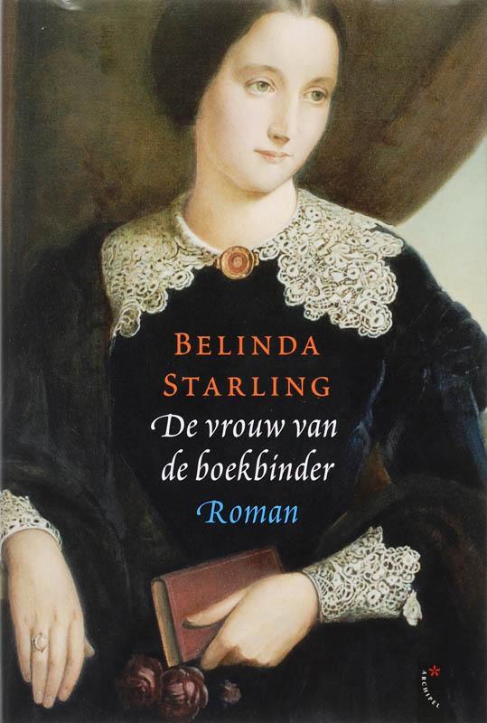 De vrouw van de boekbinder 9789063052607 Boris Starling, Boeken, Romans, Zo goed als nieuw, Verzenden