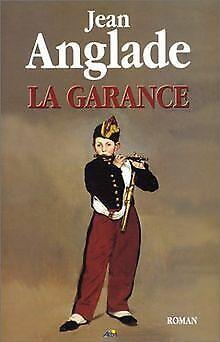 La garance  Anglade, Jean  Book, Boeken, Overige Boeken, Gelezen, Verzenden