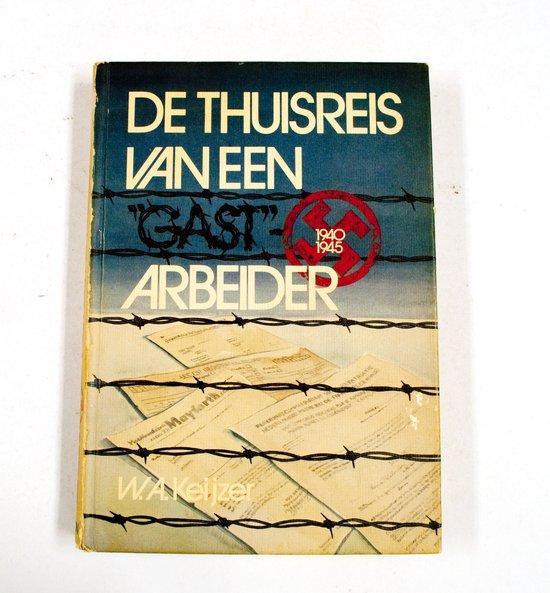 Thuisreis van een gast arbeider 9789063350161 Keyzer, Boeken, Overige Boeken, Gelezen, Verzenden