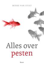 Alles over pesten 9789089532510, Livres, Mieke van Stigt, Verzenden