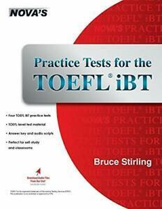 Practice Tests for the TOEFL iBT. Stirling, Bruce   ., Livres, Livres Autre, Envoi