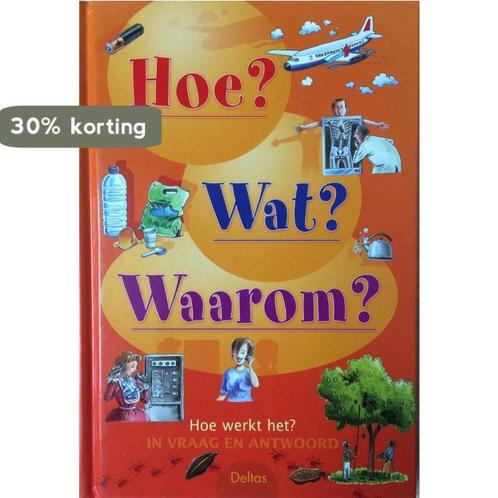 Hoe het werkt? / In vraag en antwoord / Hoe? Wat? Waarom?, Boeken, Kinderboeken | Jeugd | 10 tot 12 jaar, Gelezen, Verzenden