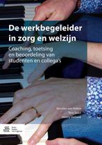 De werkbegeleider in zorg en welzijn 9789036812115, Verzenden, Zo goed als nieuw, Nicolien van Halem