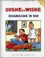 Schanulleke in bad 9789002201905, Boeken, Zo goed als nieuw, Willy Vandersteen, Verzenden
