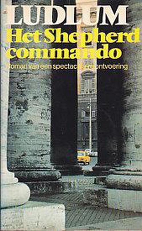 Het Shepherd commando 9789020410150 Ludlum, Boeken, Thrillers, Gelezen, Verzenden
