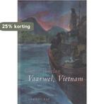 Vaarwel Vietnam 9789060699034 Gloria Whelan, Verzenden, Gelezen, Gloria Whelan