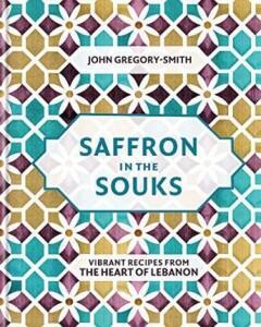 Saffron in the Souks 9780857835772 John Gregory-Smith, Boeken, Taal | Engels, Zo goed als nieuw, Verzenden
