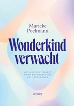 Wonderkind verwacht 9789044654189 Marieke Poelmann, Verzenden, Marieke Poelmann