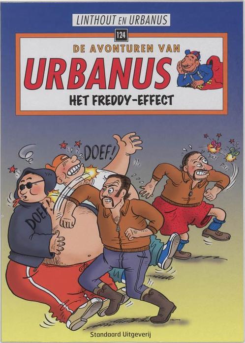 Het Freddy-effect / Urbanus / 124 9789002224560 Urbanus, Livres, BD, Envoi