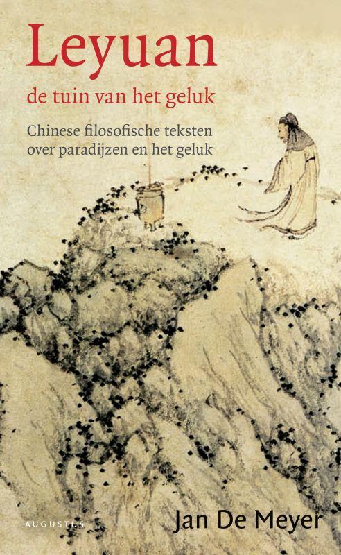 Leyuan, de tuin van het geluk 9789045702490 Jan de Meyer, Boeken, Filosofie, Zo goed als nieuw, Verzenden