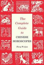 Complete Guide to Chinese Horoscopes 9781602201538, Verzenden, Zo goed als nieuw, Zheng Weijian
