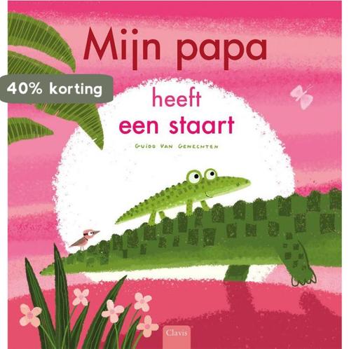 Mijn papa heeft een staart 9789044840346 Guido Van Genechten, Boeken, Overige Boeken, Gelezen, Verzenden