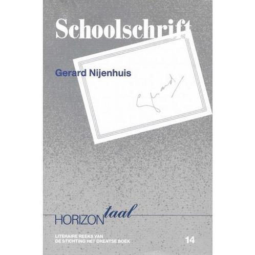 Schoolschrift 9789065090218, Boeken, Gedichten en Poëzie, Gelezen, Verzenden