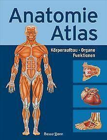 Anatomie-Atlas: Körperbau . Organe . Funktionen  Book, Livres, Livres Autre, Envoi