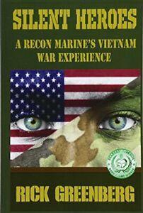 Silent Heroes: A Recon Marines Vietnam War Experience By, Livres, Livres Autre, Envoi