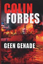 Geen genade 9789022540053 Colin Forbes, Boeken, Verzenden, Gelezen, Colin Forbes