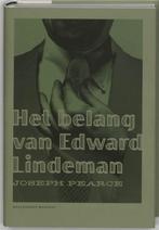 Het belang van Edward Lindeman 9789085420521 Joseph Pearce, Boeken, Verzenden, Zo goed als nieuw, Joseph Pearce