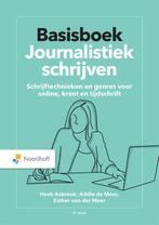 Basisboek Journalistiek schrijven 9789001748968 Henk Asbreuk, Boeken, Verzenden, Zo goed als nieuw, Henk Asbreuk