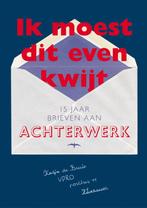 Ik moest dit even kwijt 9789060056622, Verzenden, Zo goed als nieuw