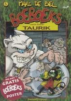 Taurik / Boeboeks / 6 9789002213458 Marc de Bel, Boeken, Stripverhalen, Verzenden, Zo goed als nieuw, Marc de Bel