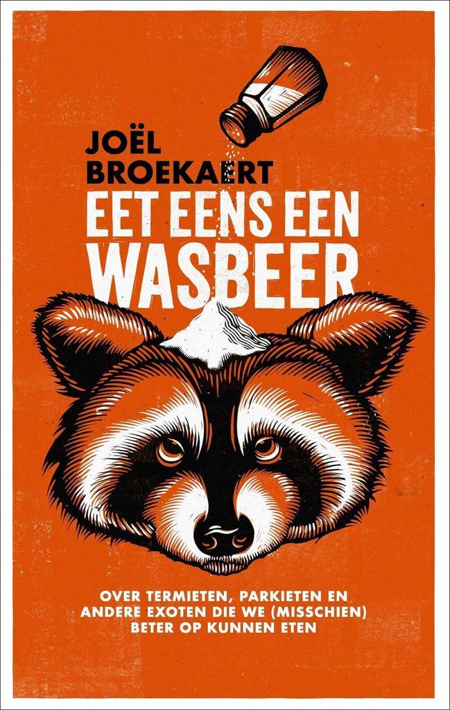 Eet eens een wasbeer (9789045051147, Joël Broekaert), Livres, Romans, Envoi