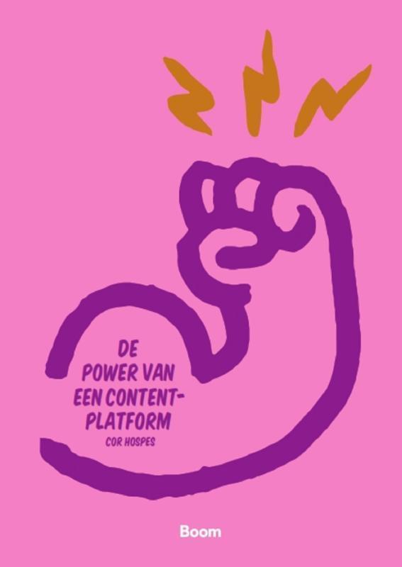 De power van een contentplatform 9789024426645 Cor Hospes, Boeken, Economie, Management en Marketing, Gelezen, Verzenden