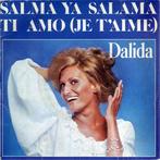 Dalida - Salma Ya Salama / Ti Amo (Je TAime), Verzenden