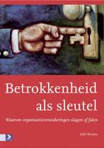 Betrokkenheid als sleutel 9789052616483 J. Bouma, Boeken, Verzenden, Zo goed als nieuw, J. Bouma