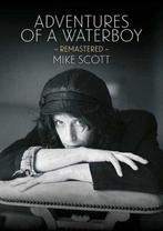 Adventures Of A Waterboy 9781911036357 Mike Scott, Verzenden, Mike Scott