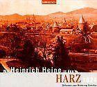 Mit Heinrich Heine in den Harz 1824, 1 Audio-CD ...  Book, Heinrich Heine, Verzenden