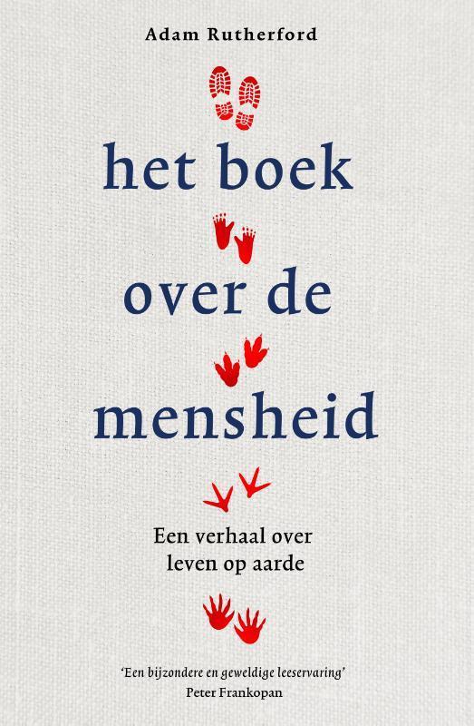 Het boek over de mensheid 9789024586004 Adam Rutherford, Boeken, Literatuur, Zo goed als nieuw, Verzenden
