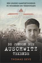 De jongen die Auschwitz tekende (9789402706314, Thomas Geve), Verzenden