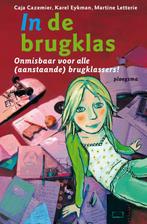 In de brugklas 9789021616100 Karel Eijkman, Boeken, Verzenden, Gelezen, Karel Eijkman