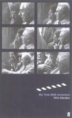 My Time with Antonioni 9780571200764 Wim Wenders, Verzenden, Wim Wenders