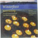 Winterfeest - B. Kessing 9789051084887, Boeken, E. Canetti, Gerhard Witteveen, Zo goed als nieuw, Verzenden